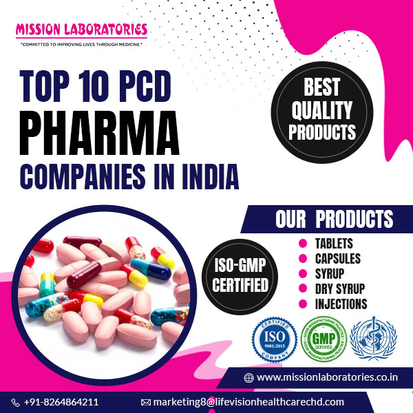 Top 10 PCD Pharma Companies In India Mission Laboratories