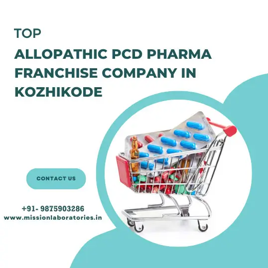 Allopathic Pcd Pharma Franchise company in Kozhikode